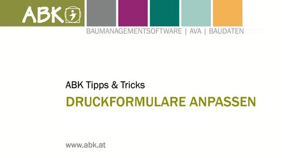 Videotutorial zum Thema Druckformulare anpassen in ABK
